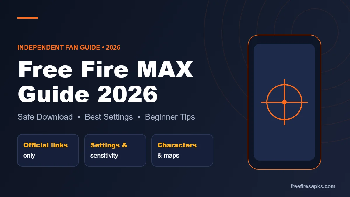 Free Fire MAX guide 2026 banner covering safe download, best settings and beginner tips